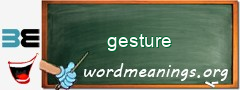 WordMeaning blackboard for gesture